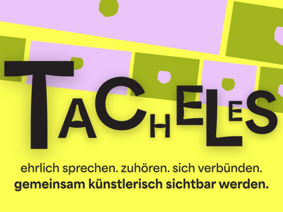 Tacheles – zwischen Sag- und Unsagbarem